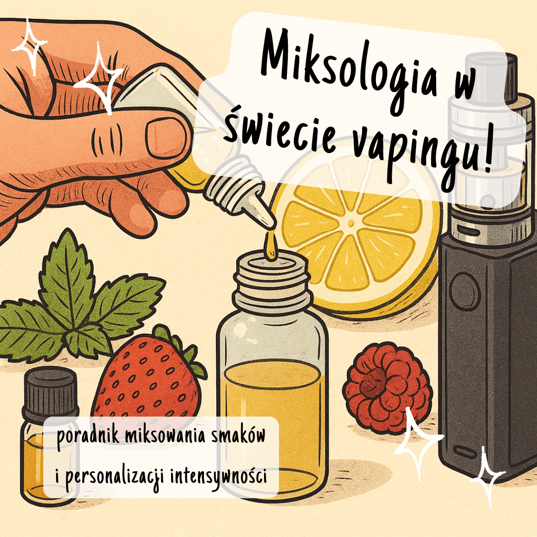 komplementarne smaki, kontrastujące smaki vape, zasady miksowania e-liquidów, harmonia i zderzenie smaków - epapierosek.com - Blog Vapera